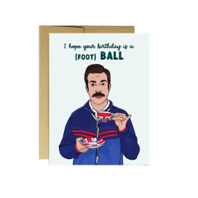 Ted Lasso Birthday Card